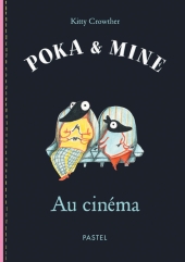 Poka & Mine : Au cinéma
