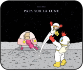 Papa sur la lune